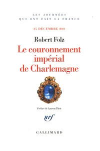 Le couronnement impérial de Charlemagne