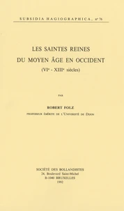 Les Saintes Reines Du Moyen Age En Occident