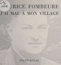 J'ai mal à mon village