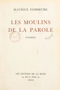 Les moulins de la parole
