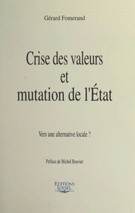 Crise des valeurs et mutation de l'État