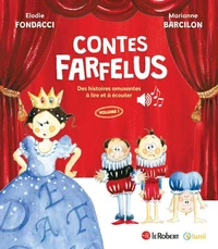 Contes farfelus, des histoires amusantes à lire et à écouter