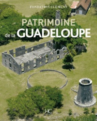  Fondation Clément - Patrimoine de Guadeloupe.