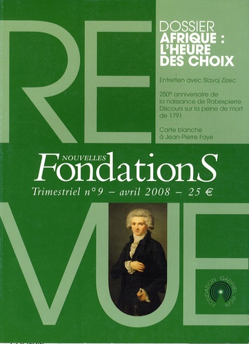 Chrystel Le Moing - Nouvelles Fondations N° 9, Avril 2008 : Afrique : l'heure des choix.