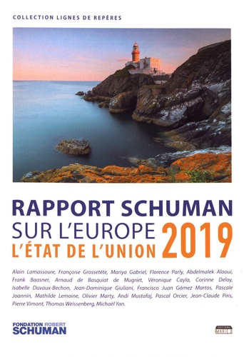 L'état de l'Union. Rapport Schuman 2019 sur l'Europe - Occasion