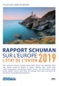  Fondation Robert Schuman - L'état de l'Union - Rapport Schuman 2019 sur l'Europe.