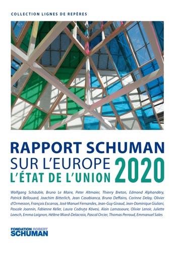 L'état de l'Union. Rapport Schuman 2020 sur l'Europe
