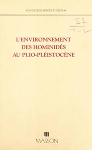 L'Environnement des hominidés au plio-pléistocène