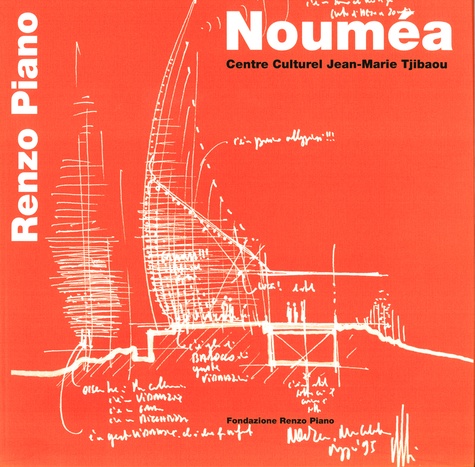  Fondazione Renzo Piano - Nouméa - Centre Culturel Jean-Marie Tjibaou.