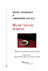 Ma vie est une start-up
