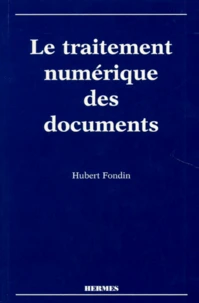Le traitement numérique des documents