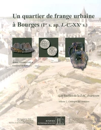 Un quartier de frange urbaine à Bourges (Ier siècle après J-C - XXe siècle)