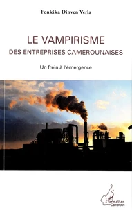 Le vampirisme des entreprises camerounaises