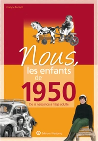 Nous, les enfants de 1950