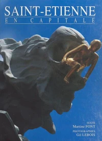 ST ETIENNE EN CAPITALE