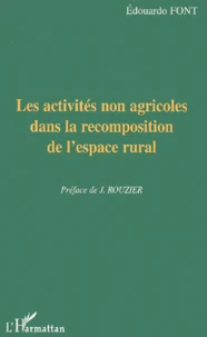 Les Activites Non Agricoles Dans La Recomposition De L'Espace Rural