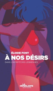 A nos désirs