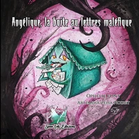 Angélique, la boîte aux lettres maléfique