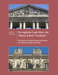 Der englische Coade-Stein - die Villeroy &amp; Boch "Terrakotta"