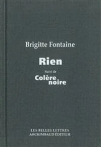 Rien suivi de Colère noire