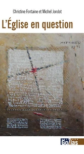L'Eglise en question
