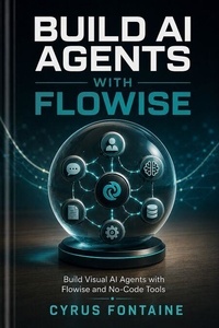 Build AI Agents with Flowise