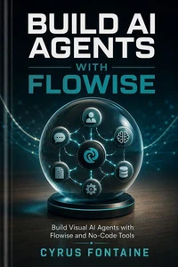 Build AI Agents with Flowise