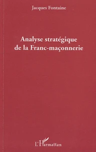 Analyse stratégique de la Franc-maçonnerie