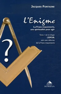 L'espoir, vers une réforme de la franc-maçonnerie