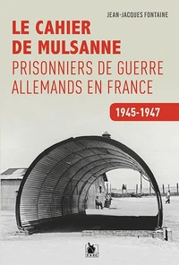 Les prisonniers de guerre allemands en France