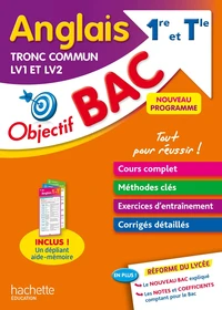 Anglais LV1 et LV2 tronc commun 1re et Tle Objectif Bac