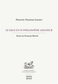 Le legs d'un philosophe amateur