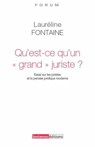 Qu'est-ce qu'un "grand juriste" ?