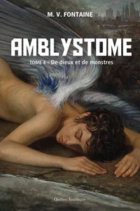 Amblystome v 04 de dieux et de monstres