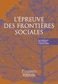 L'épreuve des frontières sociales