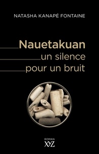 Fontaine nata Kanape - Nauetakuan, un silence pour un bruit.