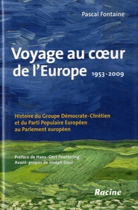 Voyage au coeur de l'Europe : 1953-2009