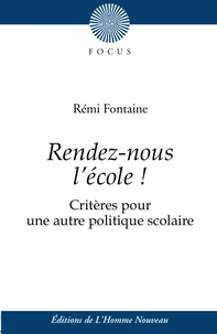 Rendez-nous l'école !