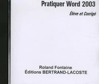 Pratiquer Word 2003