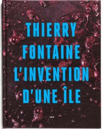 L'invention d'une île