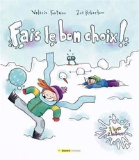 Fais le bon choix