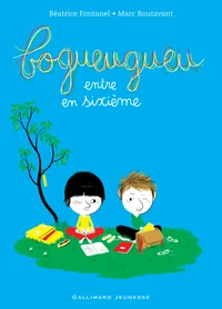 Bogueugueu entre en sixième