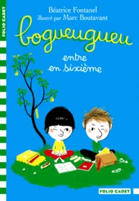 Bogueugueu entre en sixième