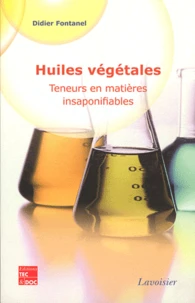 Huiles végétales : teneurs en matières insaponifiables
