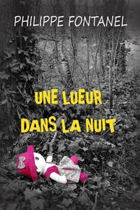 Une lueur dans la nuit