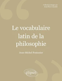 Le vocabulaire latin de la philosophie