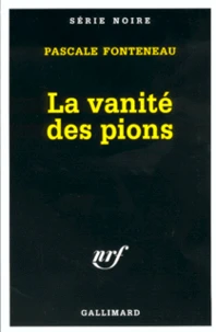 La Vanite Des Pions