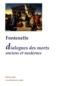 Dialogues des morts Anciens et modernes
