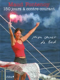 150 jours à contre-courant