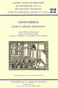 Savonarole : Enjeux, Débats, Questions.